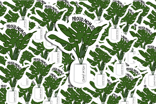 Proud Mom To Rescue Plants Vinyl Sticker | Laptop Sticker | Water Bottle Sticker | Vinyl Sticker